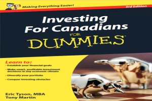 Investing For Canadians For Dummies